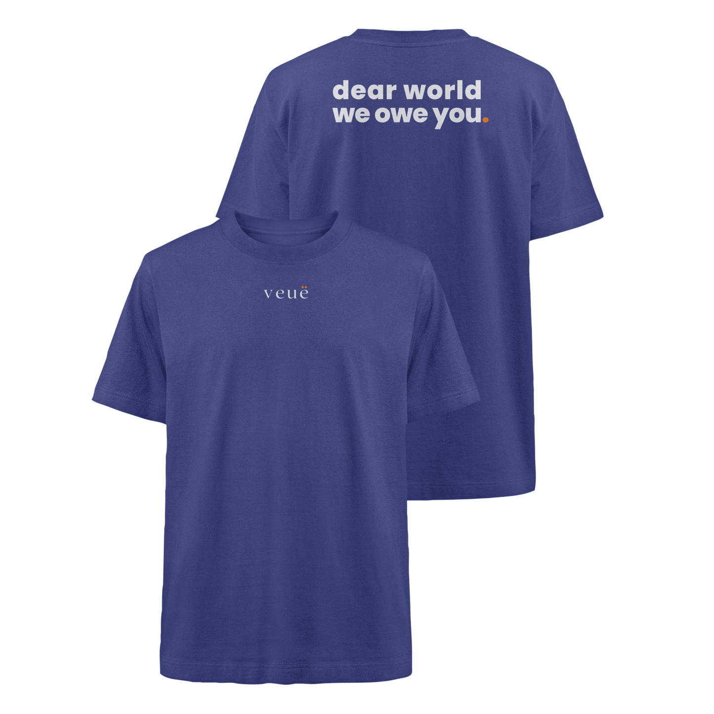 Dear World. - Oversized Organic Shirt