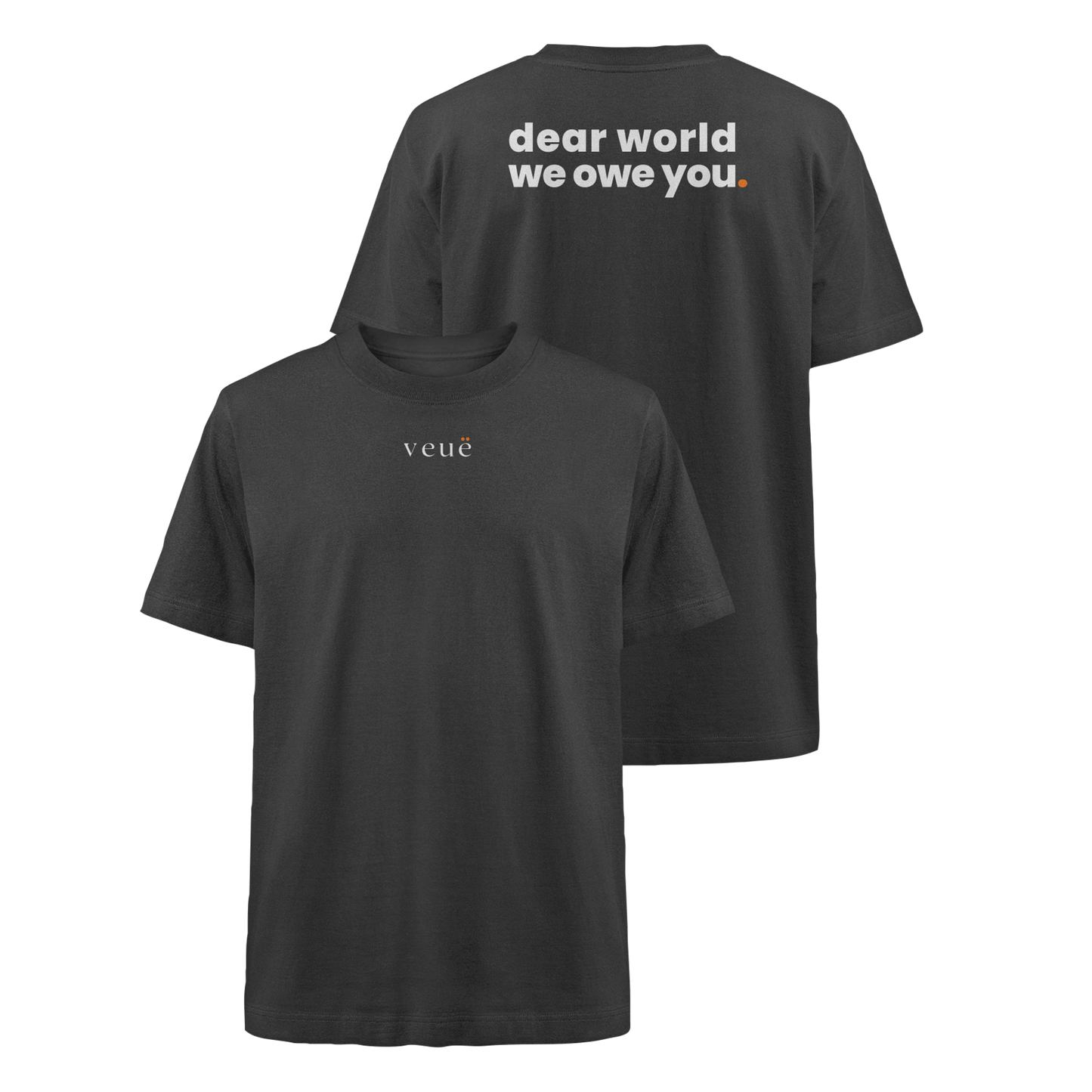 Dear World. - Oversized Organic Shirt