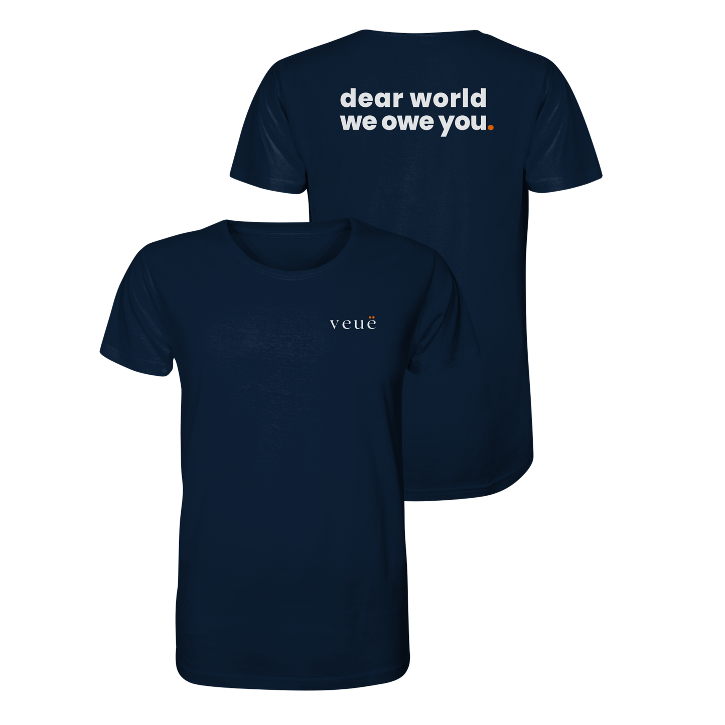 Dear World. - Organic Shirt
