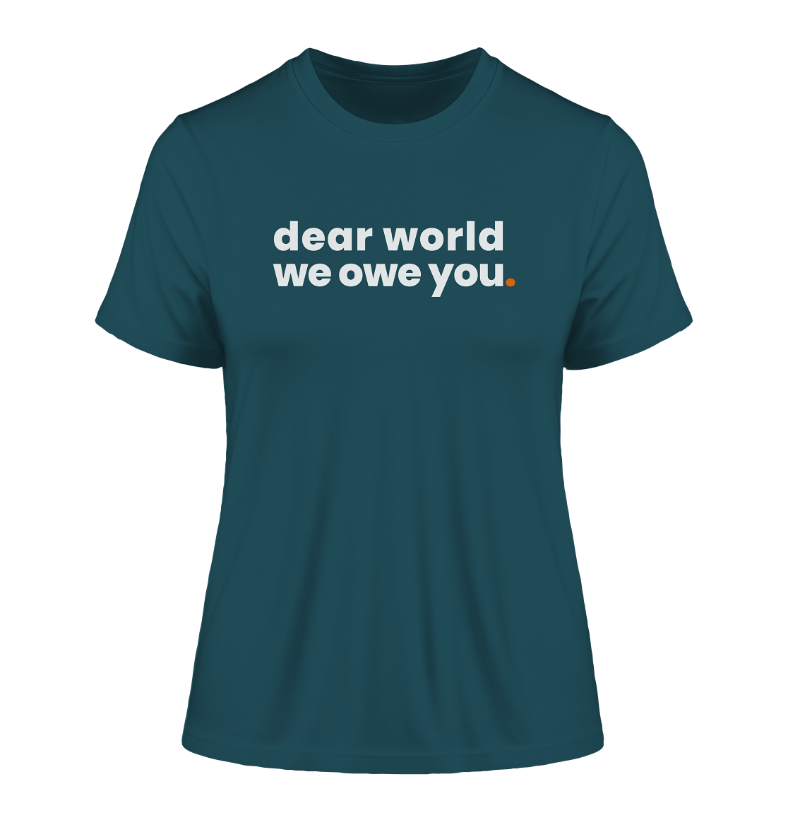 dear world. - Ladies Organic Shirt