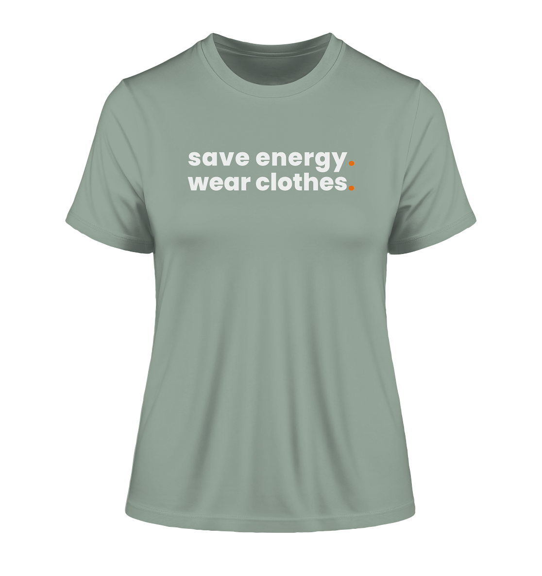 save energy. - Ladies Organic Shirt