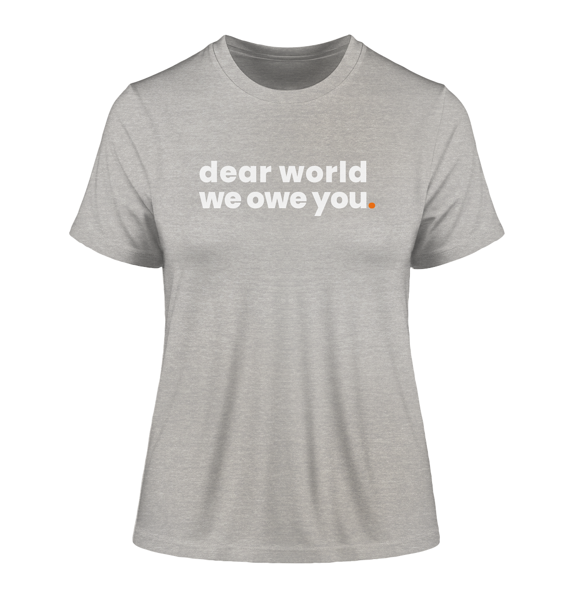 dear world. - Ladies Organic Shirt