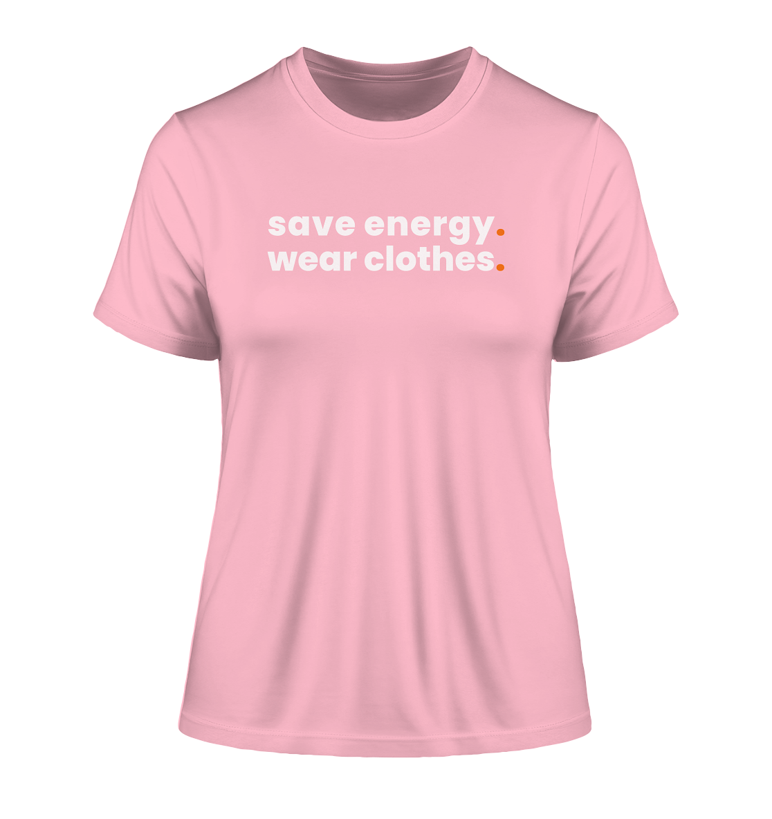 save energy. - Ladies Organic Shirt