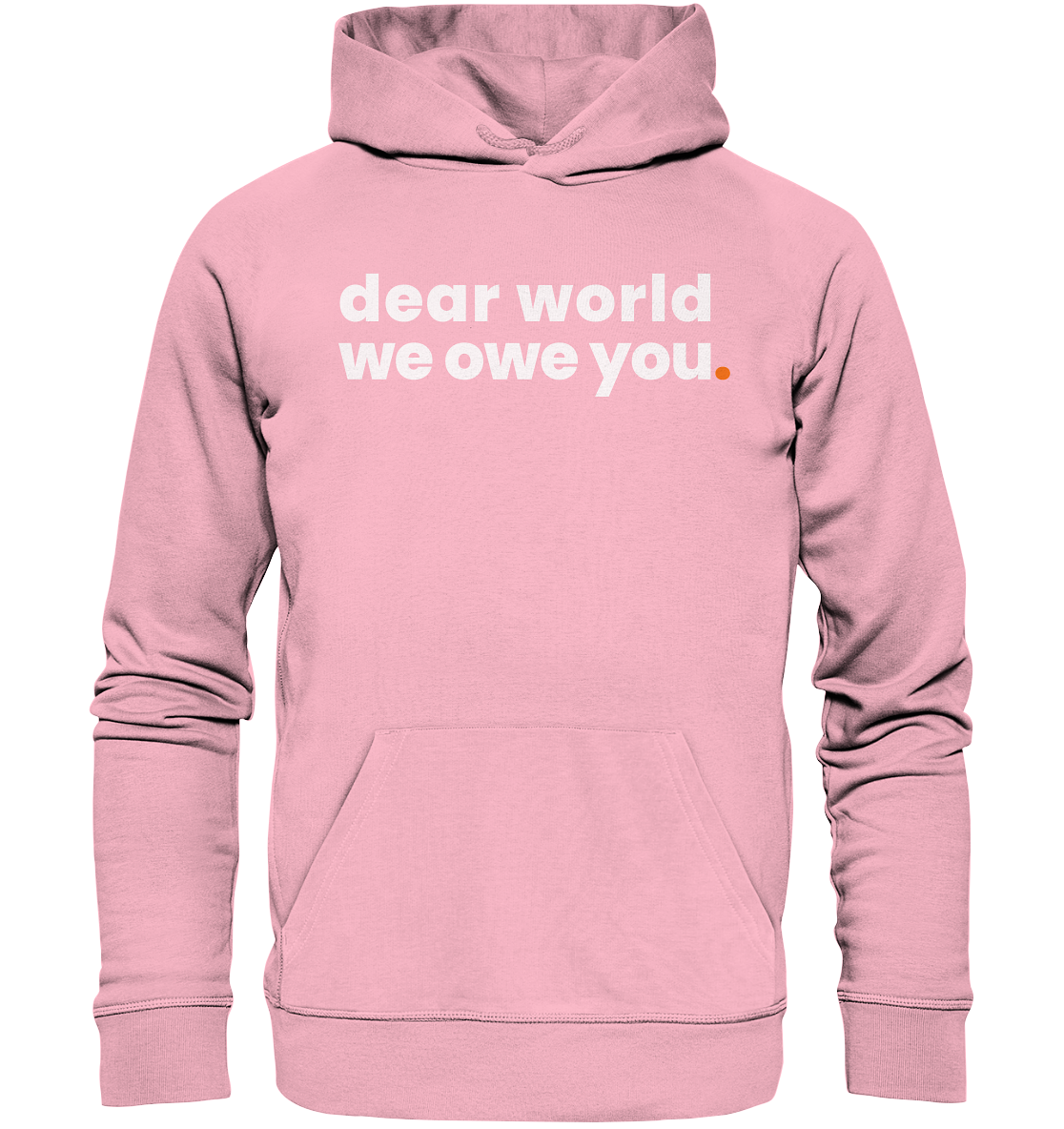 dear world. - Organic Hoodie