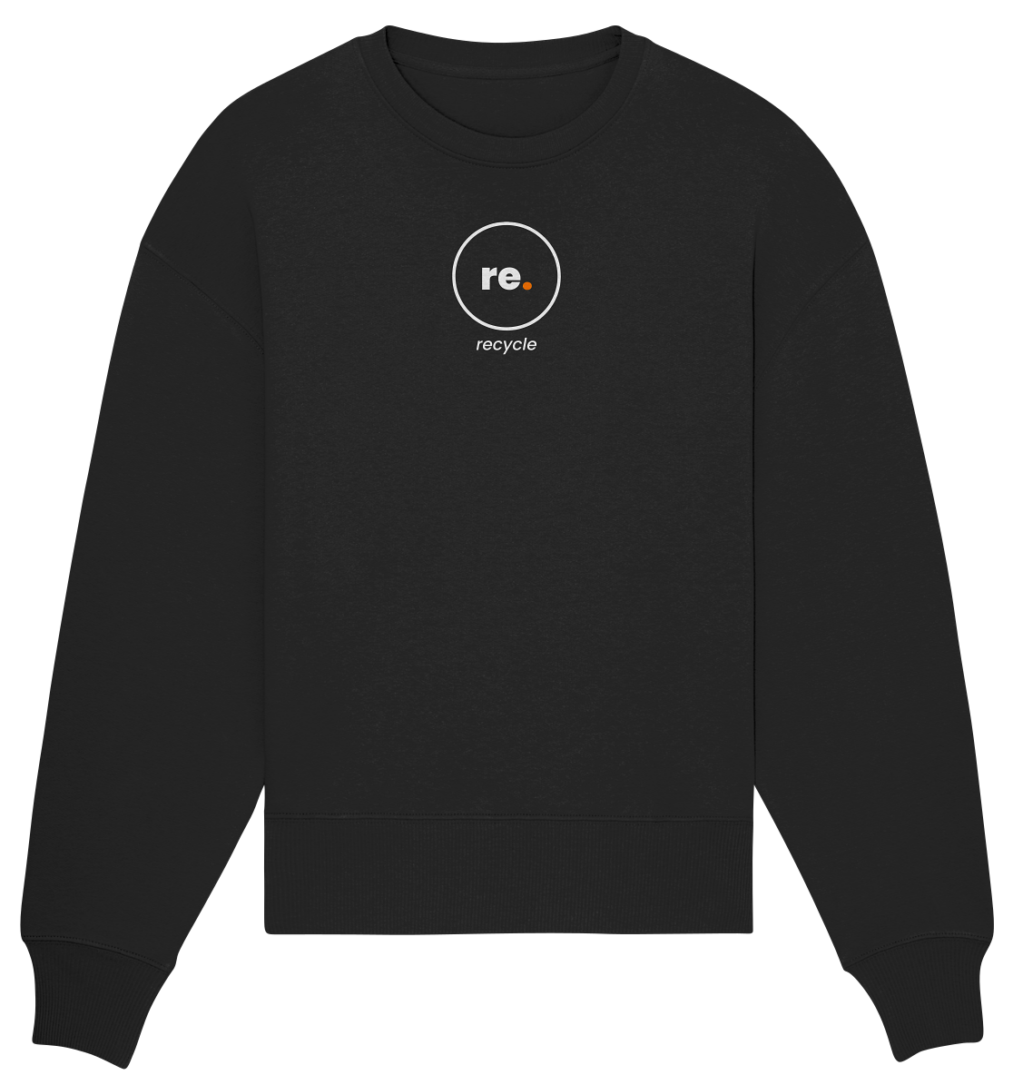 recycle. - Organic Oversize Sweatshirt