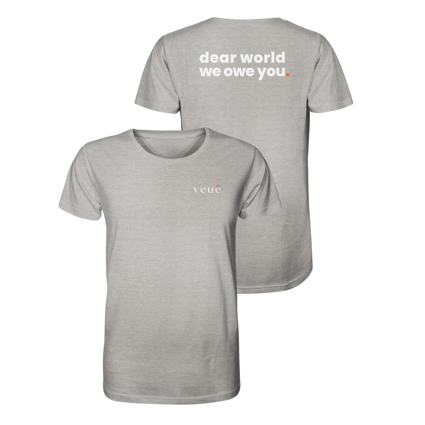 Dear World. - Organic Shirt