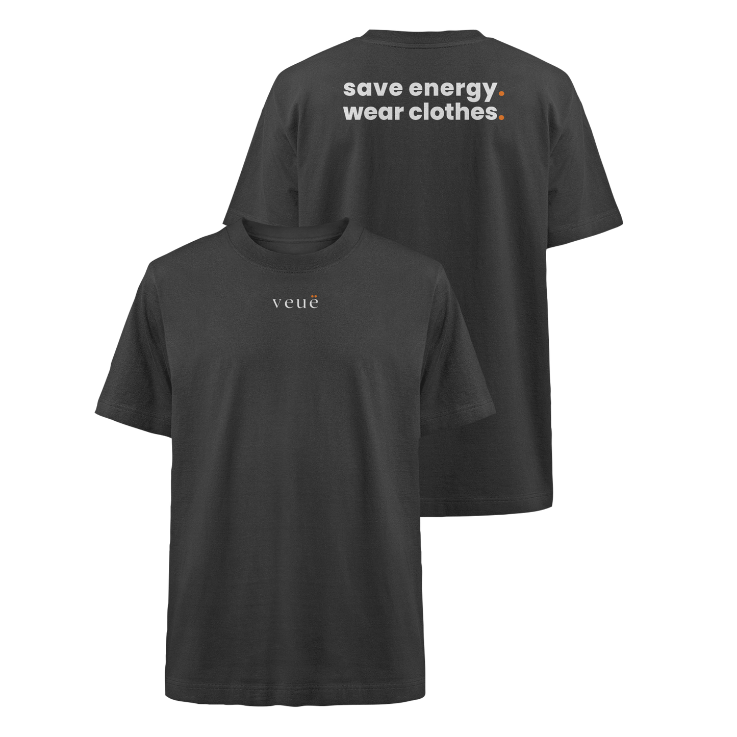 Save Energy. - Oversized Organic Shirt