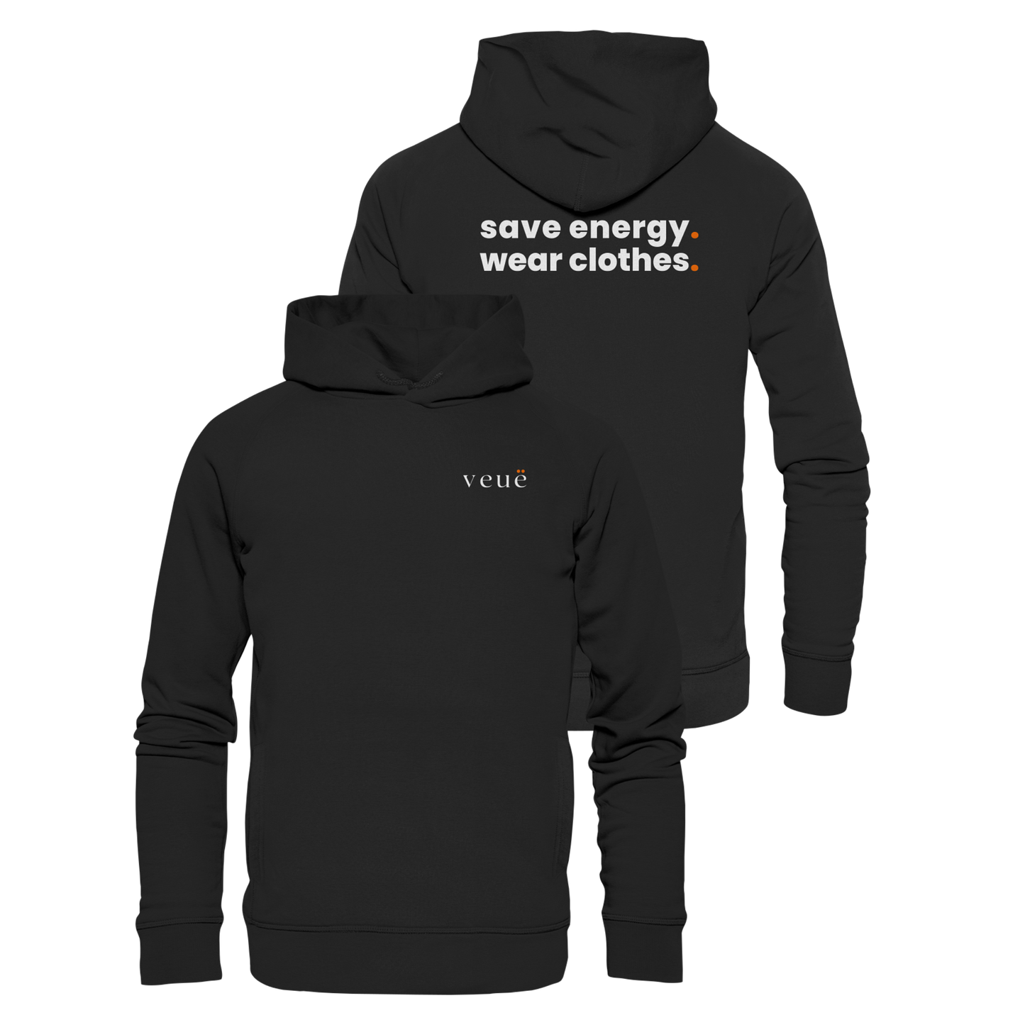 Save Energy. - Organic Hoodie