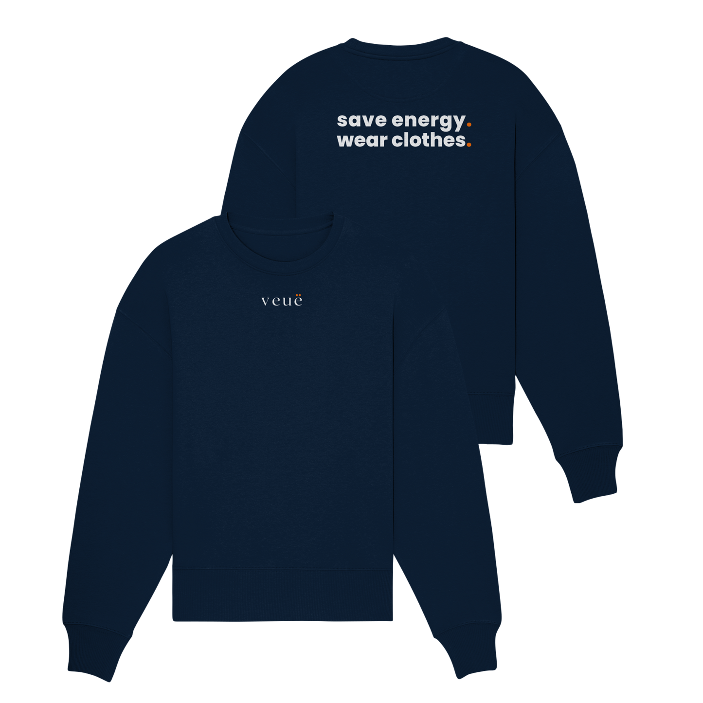 Save Energy. - Organic Oversize Sweatshirt