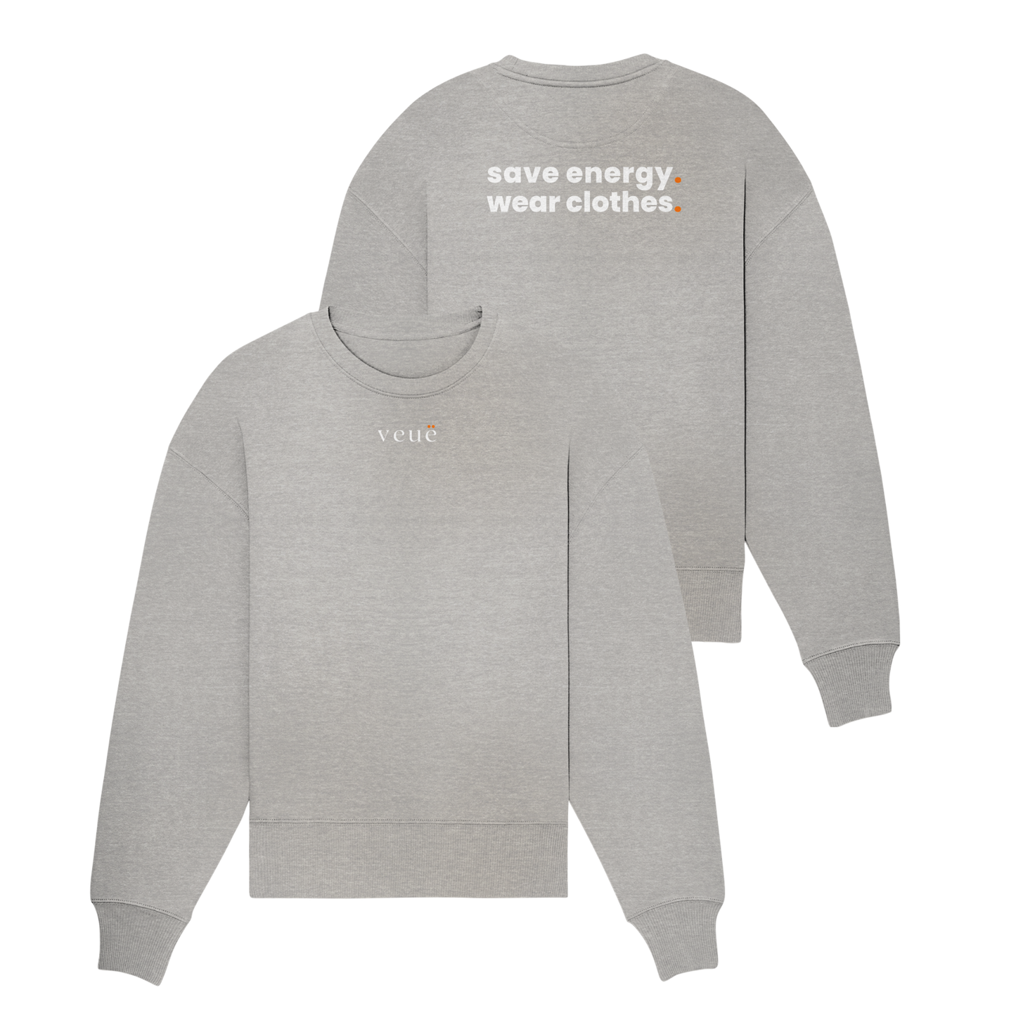 Save Energy. - Organic Oversize Sweatshirt