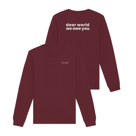 Dear World. - Organic Sweatshirt