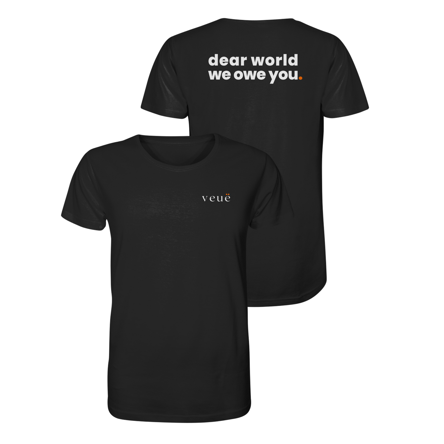 Dear World. - Organic Shirt