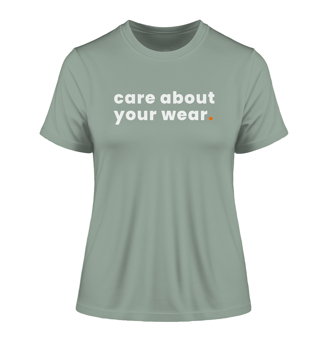 care about your wear. - Ladies Organic Shirt