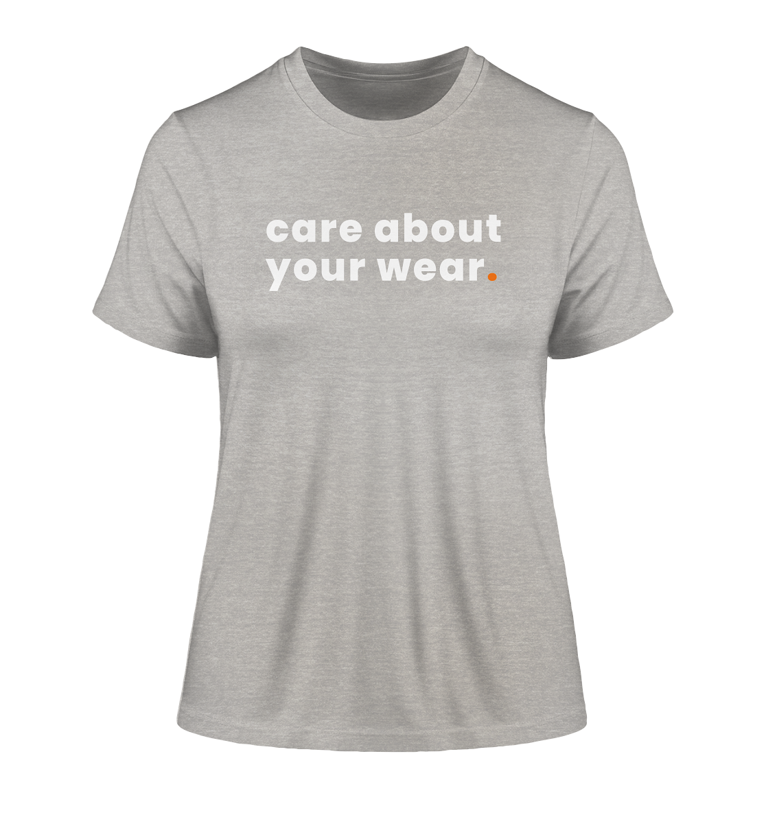 care about your wear. - Ladies Organic Shirt