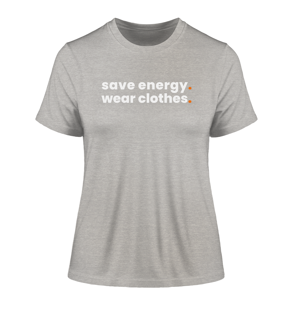 save energy. - Ladies Organic Shirt