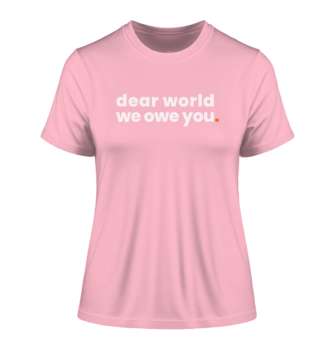 dear world. - Ladies Organic Shirt