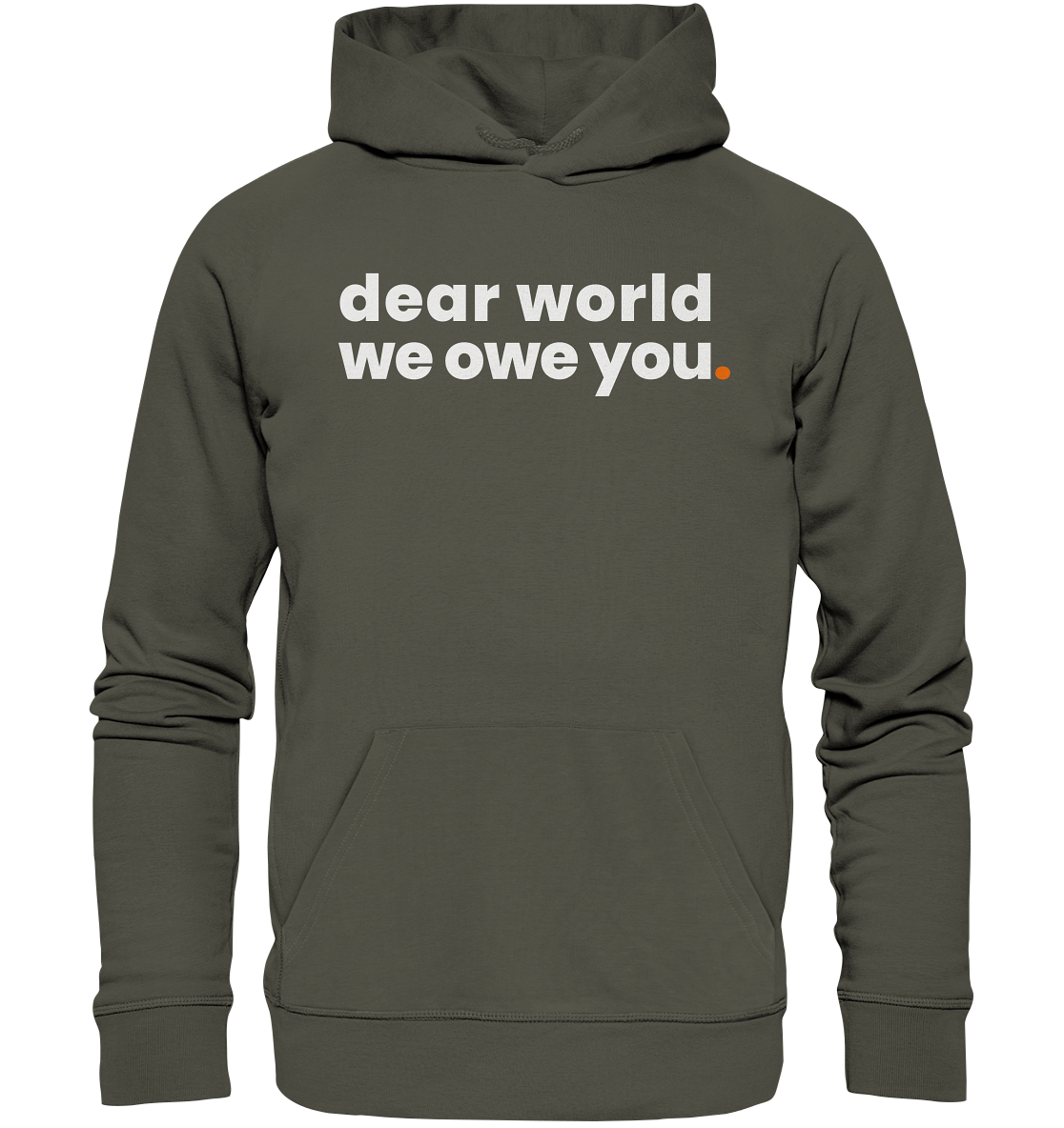 dear world. - Organic Hoodie