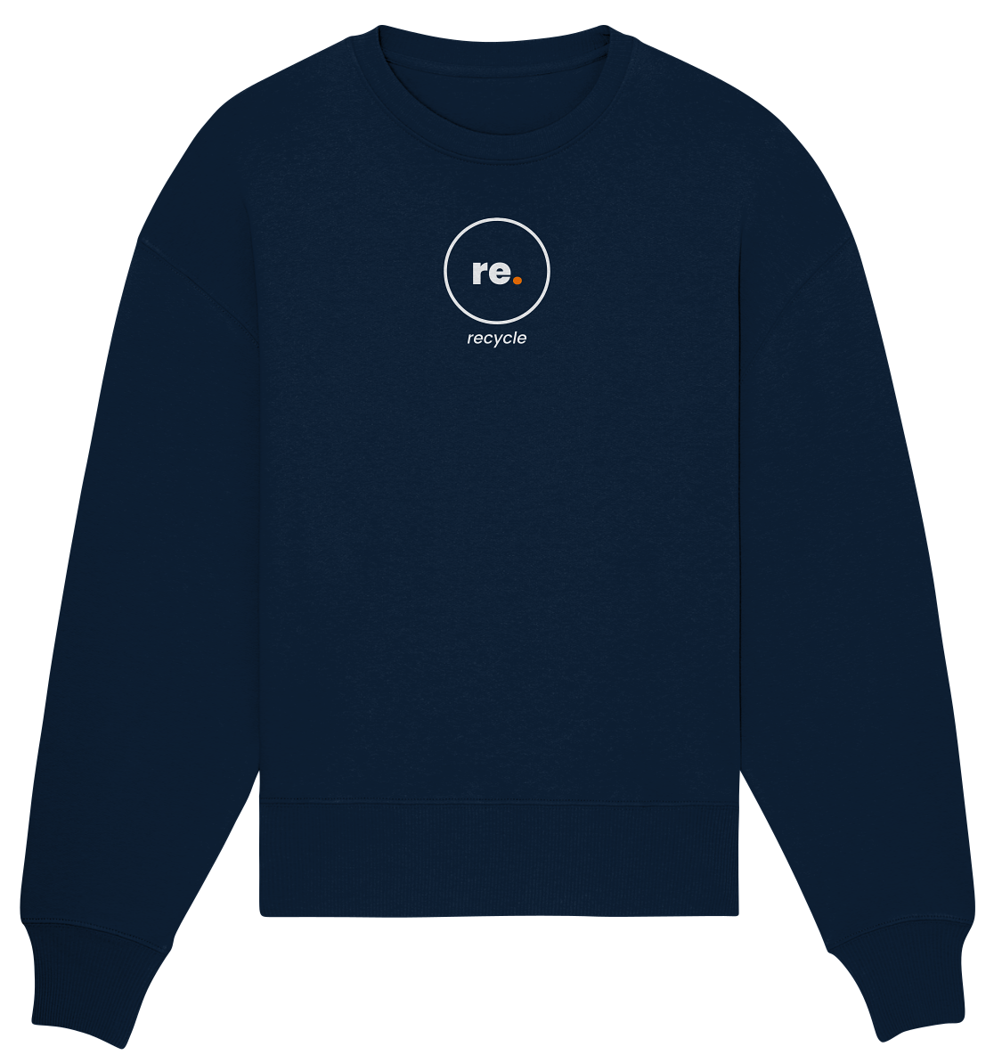 recycle. - Organic Oversize Sweatshirt