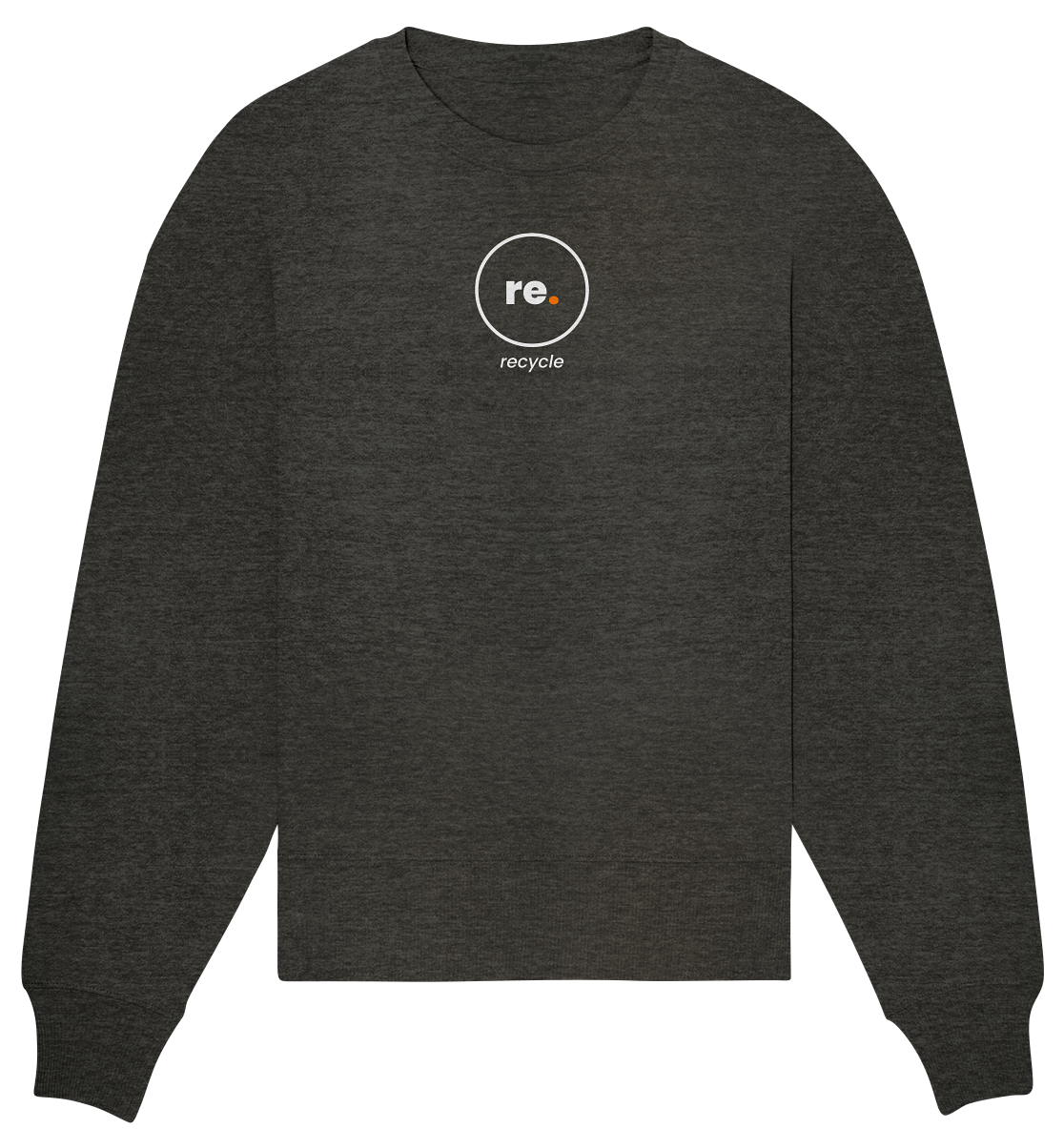 recycle. - Organic Oversize Sweatshirt