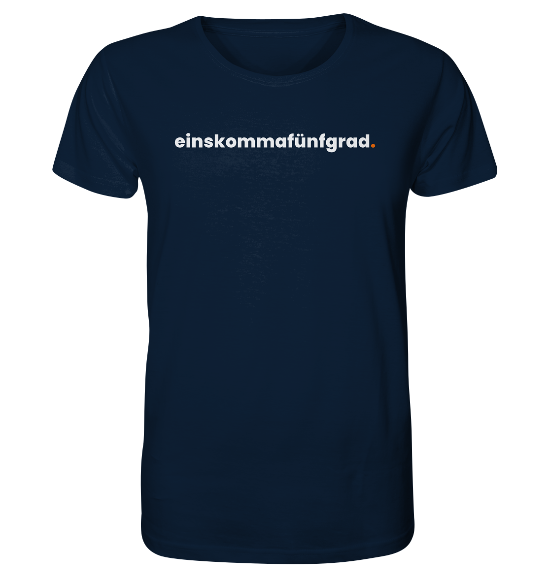 einskommafünfgrad. - Organic Shirt