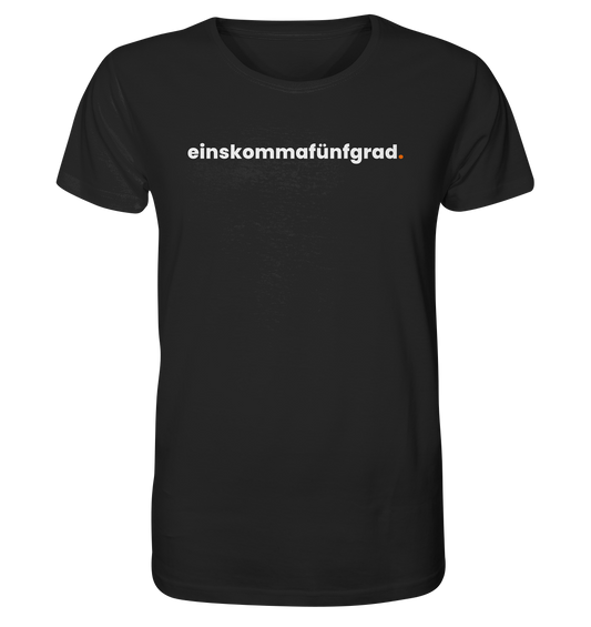 einskommafünfgrad. - Organic Shirt