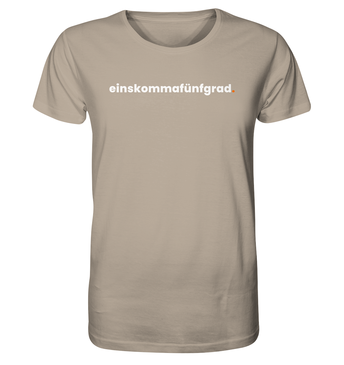 einskommafünfgrad. - Organic Shirt